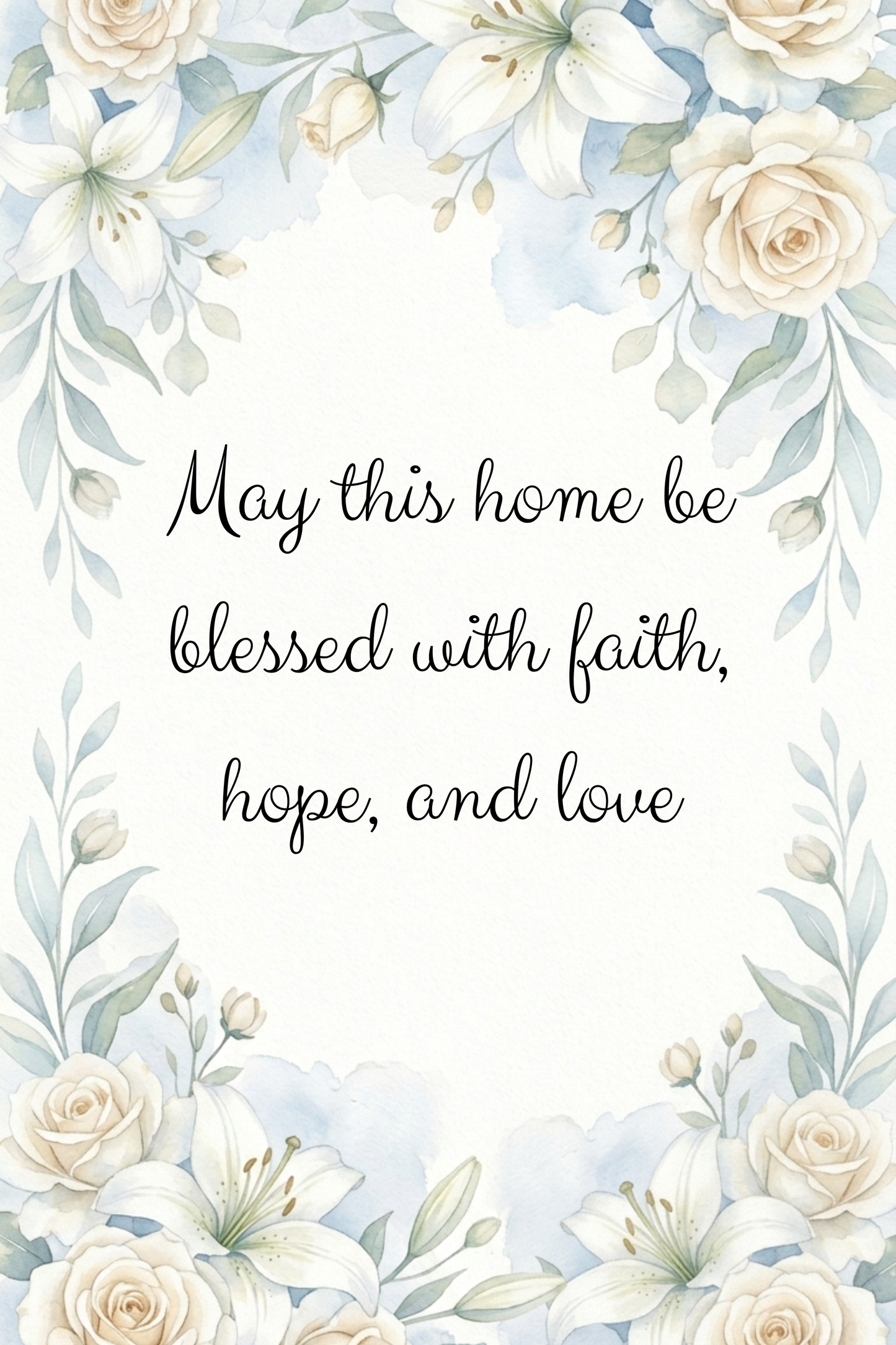 May This Home Be Blessed Print, Faith Hope Love Watercolor Catholic Family Blessing, Instant Digital Download Printable Wall Art